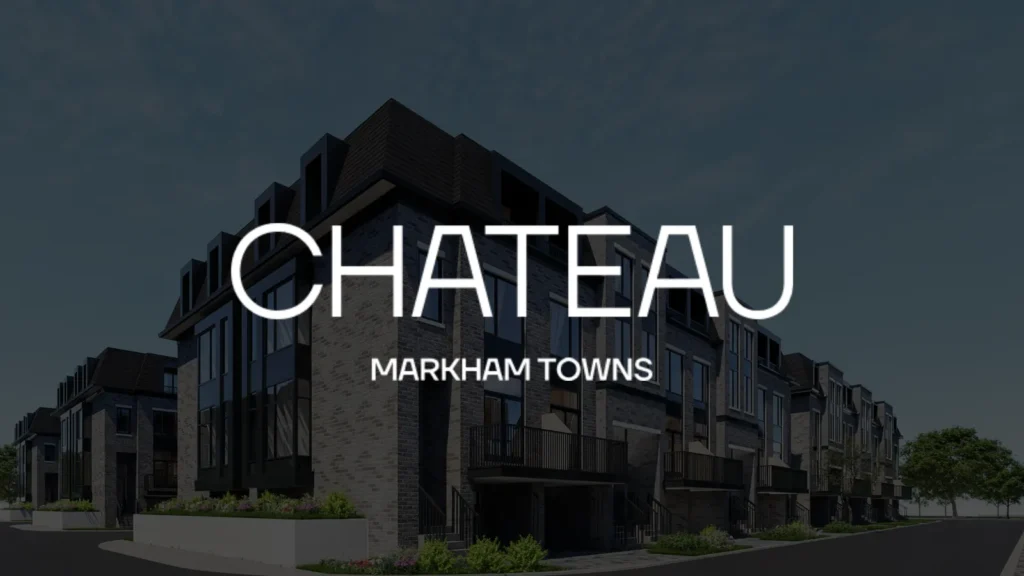 Chateau Markham Towns in Markham